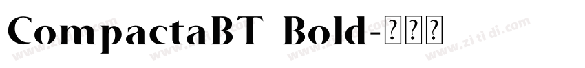CompactaBT Bold字体转换